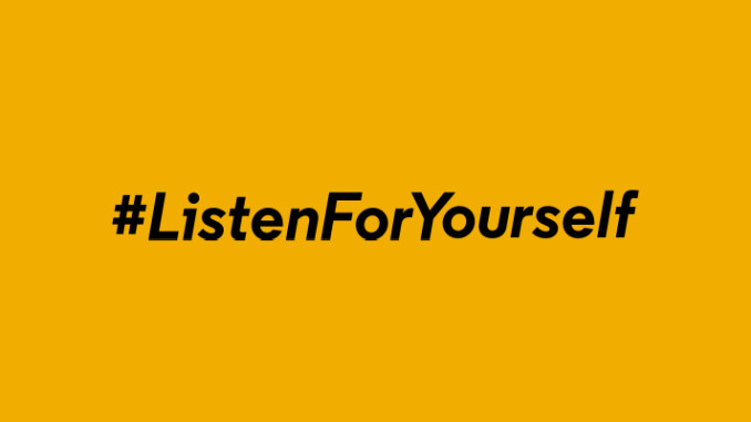#ListenForYourself